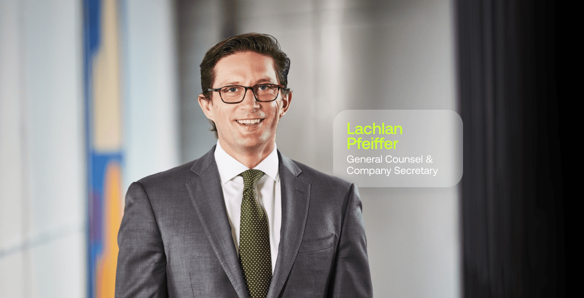 Lachlan Pfeiffer Appointed as General Counsel and Company Secretary